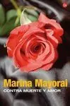Contra Muerte y Amor