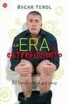 La Era del Estreñimiento