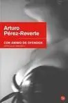Con Ánimo de Ofender (Artículos 1998-2001)