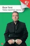 Todos Nacemos Vascos
