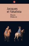 JACQUES EL FATALISTA