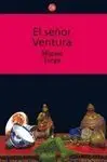 El Señor Ventura