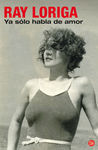 YA SÓLO HABLA DE AMOR