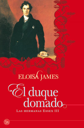 EL DUQUE DOMADO (LAS HERMANAS ESSEX III) FG