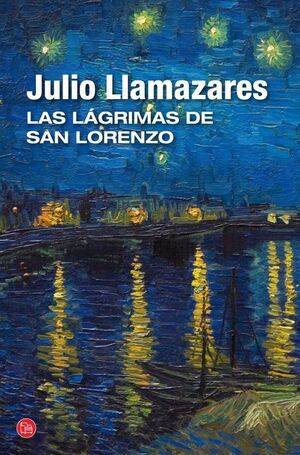 LAS LÁGRIMAS DE SAN LORENZO (BOLSILLO)