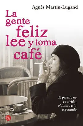 Gente Feliz Lee y Toma Cafe la