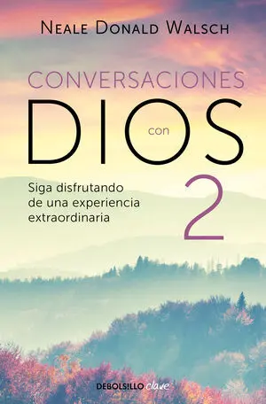 Conversaciones con Dios Ii