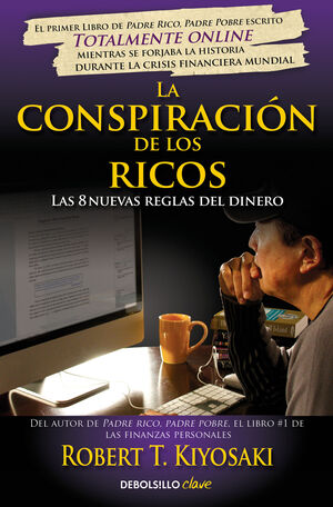 LA CONSPIRACIÓN DE LOS RICOS