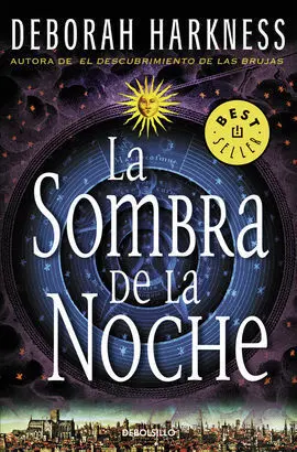 La Sombra de la Noche (El Descubrimiento de las Brujas 2)