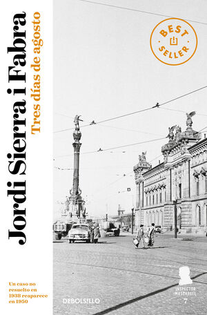 TRES DÍAS DE AGOSTO (INSPECTOR MASCARELL 7)