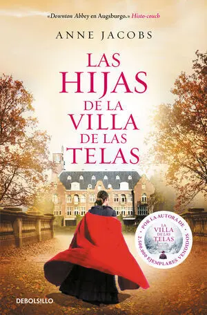Las Hijas de la Villa de las Telas (La Villa de las Telas 2)