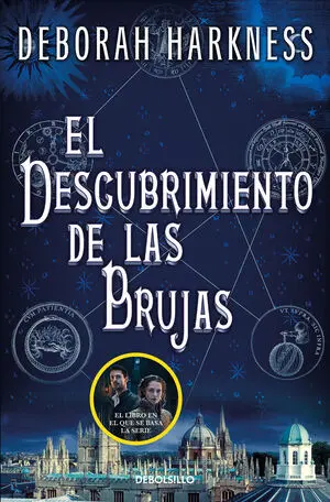 El Descubrimiento de las Brujas (El Descubrimiento de las Brujas 1)