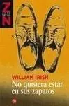 No Quisiera Estar en Sus Zapatos