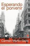 ESPERANDO EL PORVENIR