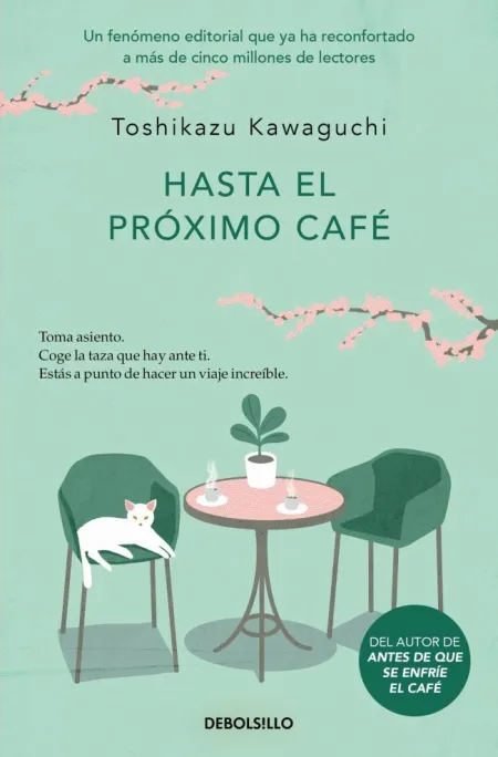 Hasta el Próximo Café (Antes de que se Enfríe el Café 4)