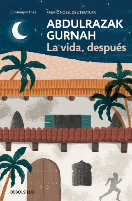 La Vida, Después. Premio Nobel de Literatura 2021