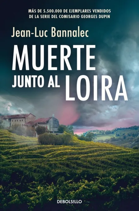Muerte Junto Al Loira (Comisario Dupin 12)