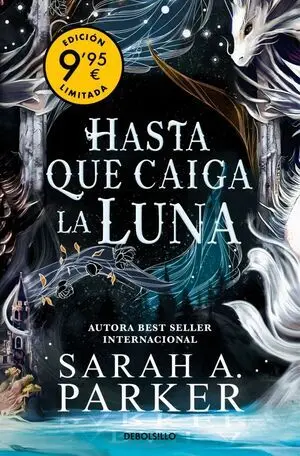 Hasta que Caiga la Luna (Campaña de Verano Edición Limitada) (La Caída Lunar 1)