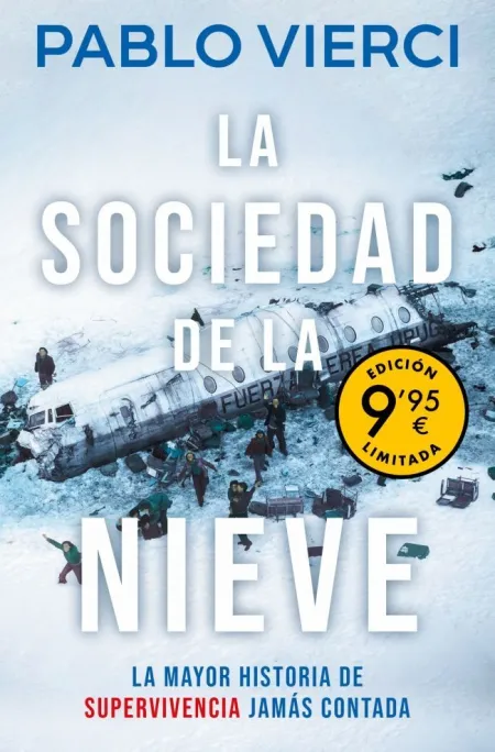 La Sociedad de la Nieve (Campaña de Verano Edición Limitada)