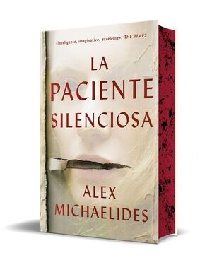 LA PACIENTE SILENCIOSA  (EDICIÓN LIMITADA CON CANTOS TINTADOS)