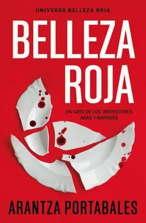 Belleza Roja (Inspectores Abad y Barroso 1)