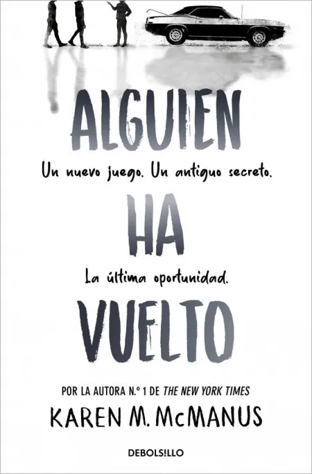 Alguien Ha Vuelto (Alguien está Mintiendo 3)