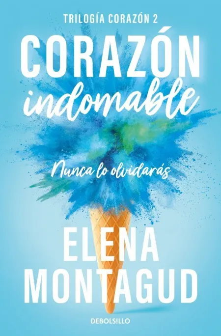 Corazón Indomable (Trilogía Corazón 2)