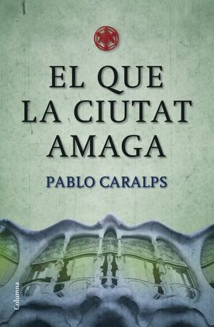 EL QUE LA CIUTAT AMAGA