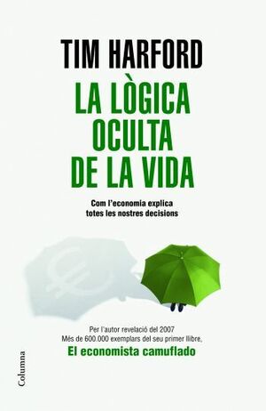 LOGICA OCULTA DE LA VIDA, LA