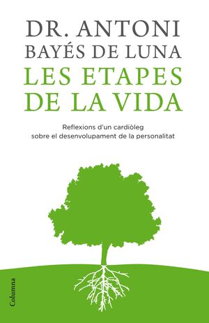 LES ETAPES DE LA VIDA