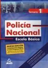 POLICÍA NACIONAL. ESCALA BÁSICA. TEMARIO I