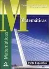 Parte Específica Matemáticas. Prueba de Acceso a la Universidad para Mayores de 25 Años