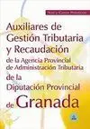 Test Auxiliares de Gestión Tributaria y Recaudación de la Diputación Provincial de Granada