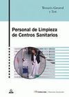 TEMARIO GENERAL Y TEST. PERSONAL DE LIMPIEZA DE CENTROS SANITARIOS