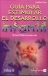 Guía para Estimular el Desarrollo Infantil
