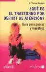 Qué Es el Trastorno por Déficit de Atención?