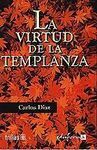 LA VIRTUD DE LA TEMPLANZA