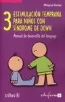 Estimulación Temprana para Niños con Síndrome de Down 3