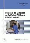 TEMARIO GENERAL Y TEST PERSONAL DE LIMPIEZA DE EDIFICIOS PÚBLICOS ADMINISTRATIVOS