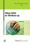 TEMARIO Y TEST OFFICE 2002 EN WINDOWS XP MICROSOFT WORD, EXCEL Y  ACCESS