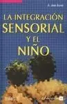La Integración Sensorial y el Niño