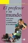 El Profesor y Su Mundo