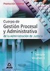 TEMARIO VOL. 2 CUERPO DE GESTIÓN PROCESAL Y ADMINISTRATIVA DE LA ADMINISTRACIÓN DE JUSTICIA