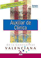 AUXILIARES DE CLÍNICA, PERSONAL LABORAL, GENERALITAT DE VALENCIA. TEMARIO ESPECÍ