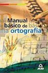 MANUAL BÁSICO DE ORTOGRAFÍA