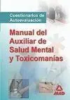 Manual del Auxiliar de Salud Mental y Toxicomanías