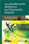 LA PLANIFICACIÓN DIDÁCTICA EN EDUCACIÓN INFANTIL