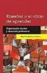 Enseñar o el Oficio de Aprender