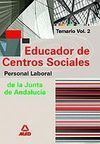 TEMARIO VOL. 2 EDUCADOR DE CENTROS SOCIALES PERSONAL LABORAL DE LA JUNTA DE ANDALUCÍA 2007