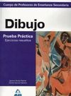 CUERPO DE PROFESORES DE ENSEÑANZA SECUNDARIA. DIBUJO. PRUEBA PRÁCTICA. EJERCICIO